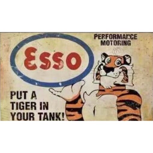 Esso Tiger in Tank Embossed Tin Sign